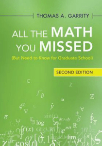 All the Math You Missed: Graduate Math Textbook