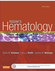 Rodaks Hematology CLINICAL PRINCIPLES AND APPLICATIONS, 5ed