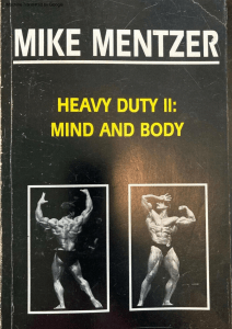 Mike Mentzer - Heavy Duty II - mind and Body (Google Translated)
