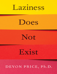 Laziness-Does-Not-Exist