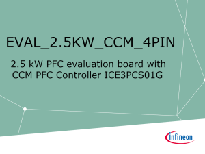 Presentation 2.5kW PFC Evaluation Board with CCM PFC Controller ICE3PCS01G   Manualzz