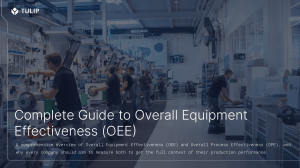Complete Guide to Overall Equipment Effectiveness OEE
