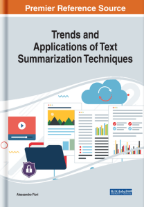 (Advances in Data Mining and Database Management) Alessandro Fiori (editor) - Trends and Applications of Text Summarization Techniques-Engineering Science Reference (2019)