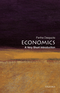Economics - A Very Short Introduction (Partha Dasgupta) (z-lib.org)
