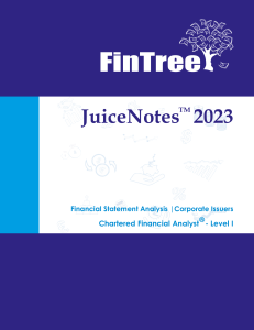 Fintree - JuiceNotes FinTree CFA Level 1   2023   Financial Statement Analysis and Corporate Issuers-FinTree (2023)