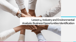 Lesson 4 Industry and Environmental  Analysis Business Opportunities Identification