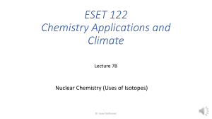 ESET - LECTURE 7B -  2021W Ueses of isotopes