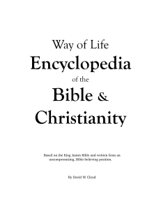 David W. Cloud - Way of Life Encyclopedia of the Bible & Christianity. Based on the King James Bible and written from an uncompromising, Bible-believing position.-WAY OF LIFE LITERATURE (2016)