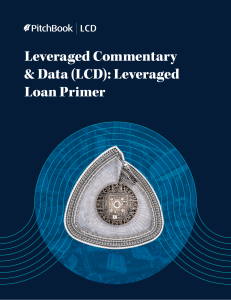 Leveraged Commentary Data LCD Leveraged Loan Primer