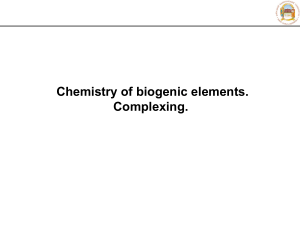 Вiogenic elements  Complexing MEDCHEM1&2