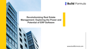 Revolutionizing Real Estate Management Exploring the Power and Potential of ERP Software