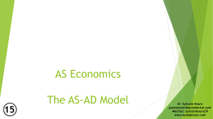 AS Economics - The Macroeconomy (The AS-AD Model) (1)