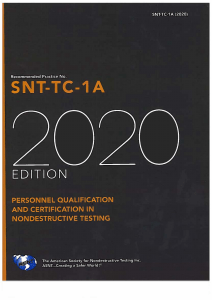 SNT-TC-1A: NDT Personnel Qualification & Certification