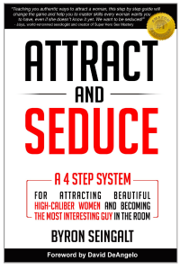 Attract and Seduce