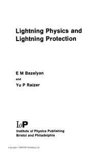 Lightning Physics and Lightning Protection - Eduard M. Bazelyan