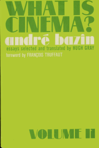 Andre Bazin - What Is Cinema Vol.2