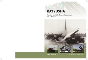 Katyusha Russian Multiple Rocket Launchers 1941-Present by Jamie Prenatt, Adam Hook