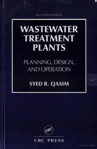 Wastewater treatment plants planning, design, and operation