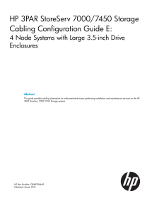 HP 3PAR StoreServ 70007450 Storage Cabling Configuration Guide E - 4 Node Systems with Large 3.5-inch Drive Enclosures-c03692692