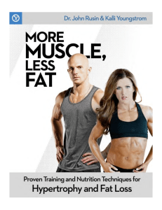 The more muscle less fat program