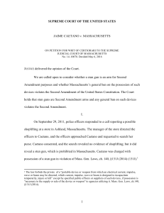 Caetano v. Massachusetts: Stun Guns & Second Amendment