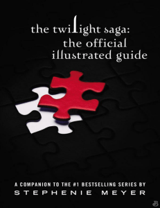 The Twilight Saga - The Official Illustrated Guide