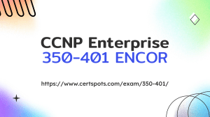 CCNP Enterprise 350-401 ENCOR PDF Dumps 2023