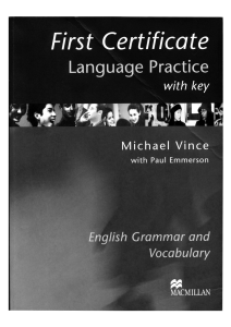 Michael Vince, Paul Emmerson - First Certificate Language Practice-Macmillan Education (2003)