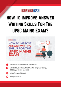 How To Improve Answer Writing Skills For The UPSC Mains Exam