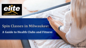 Spin Classes in Milwaukee A Guide to Health Clubs and Fitness