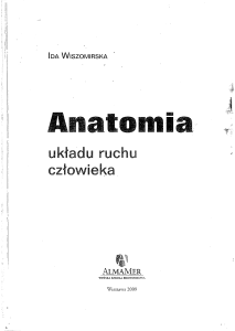 Anatomia układu ruchu człowieka , Ida Wiszomirska , 1do1