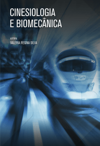 LIVRO - Cinesiologia e biomecanica - Valéria Regina Silva