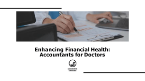 Enhancing Financial Health: Accountants for Doctors