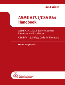 ASME A17.1 - Safety Code for Elevators and Escalators - 2013 Handbook