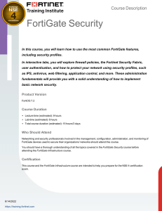 FortiGate Security 7.2 Course Description