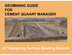 Designing Surface Blasting Rounds