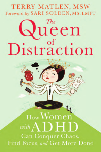 The Queen of Distraction: ADHD Guide for Women