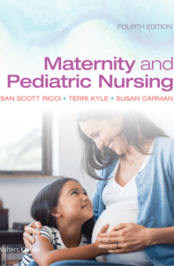 Test Banᛕ for Maternity and Pediatric Nursing 4th Edition By Ricci Kyle Carman PDF Instant Download