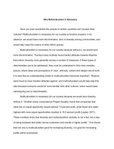 Argumentative Essay - Why Multiculturalism is Necessary