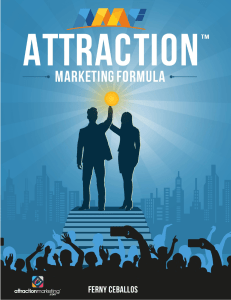 Attraction Marketing Formula