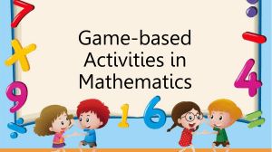 Game-based activities in Mathematics