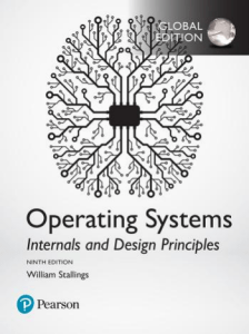 Operating systems, internals and design principles; 9th edition
