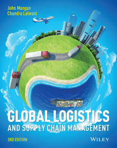 Lalwani, Chandra C. Mangan, John J - Global Logistics and Supply Chain Management-John Wiley & Sons (2016)