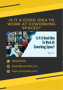 Is it a good idea to work at Coworking Spaces