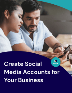 Create Social Media Accounts for Your Business