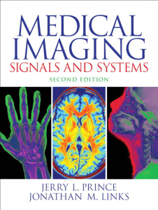 Medical Imaging Signals and Systems (2nd edition)