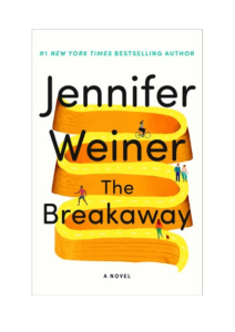eBook The Breakaway PDF Free Download - Jennifer Weiner
