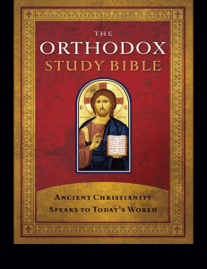 The Orthodox Study Bible