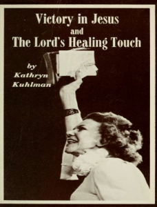 The Lord's Healing Touch - Kathryn Kuhlman (1) (1)