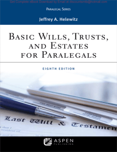 Basic Wills, Trusts, and Estates for Paralegals, 8e By Jeffrey Helewitz